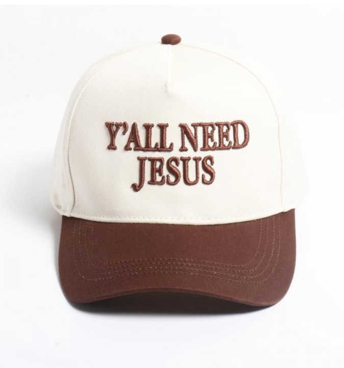 Ya'll Need Jesus Hat